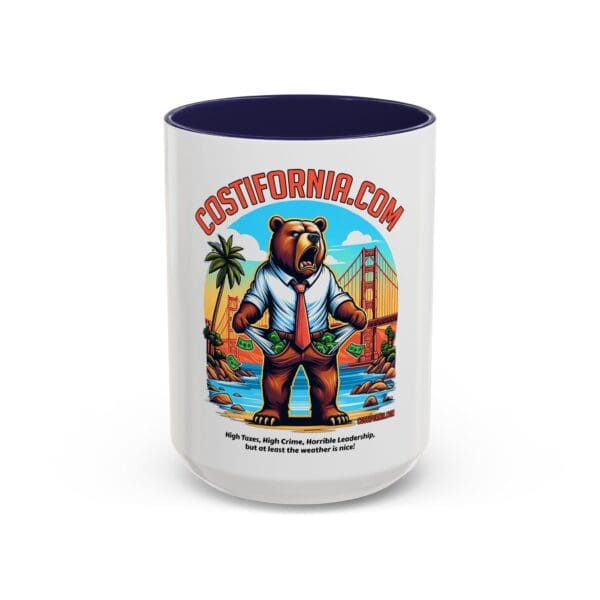 Mug - Expensive Living Costs in California Design - Image 21