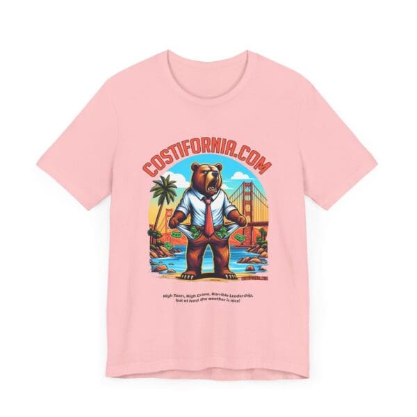 Costifornia Unisex Tee - Expensive California Living Shirt - Image 31